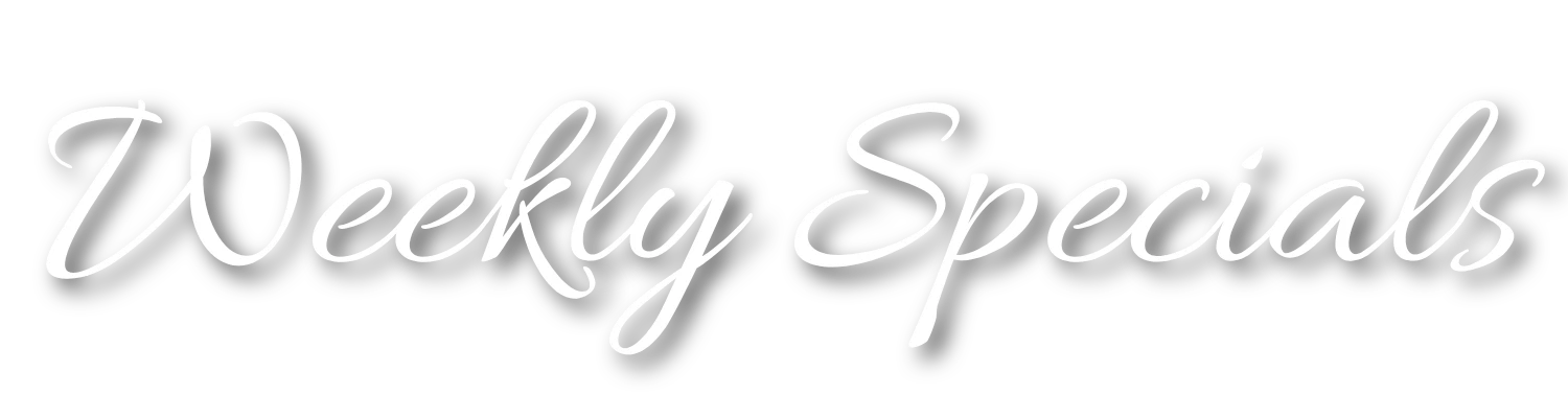 Weekly Specials